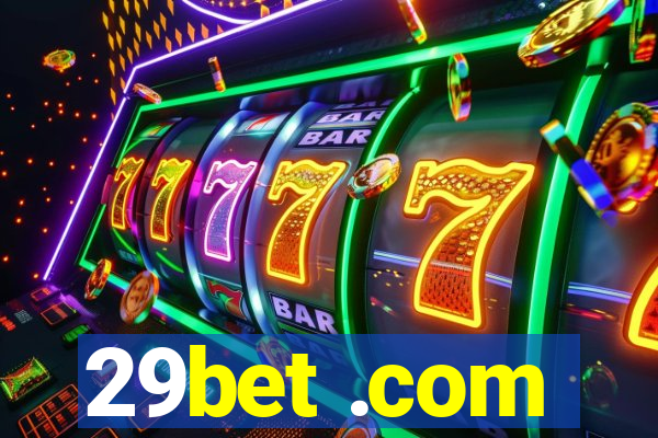 29bet .com